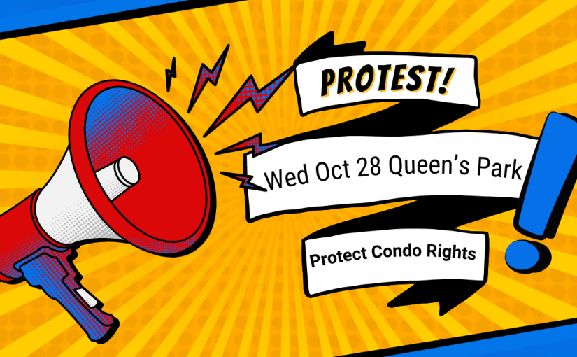 Protest at Queen’s Park on Oct 28 – taking Our Demands to the&nbsp;Legislature!